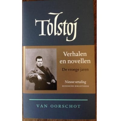 Verhalen En Novellen - Verzamelde Werken - L.N. Tolstoj