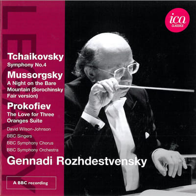 David Wilson-Johnson, BBC Singers, BBC Symphony Chorus, BBC Symphony Orchestra, Gennadi Rozhdestvensky - Symphony No.4 | A Night On The Bare Mountain (Sorochinsky Fair Version) | The Love For Three Oranges Suite (CD)
