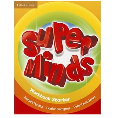 Super Minds Starter Workbook - Herbert Puchta