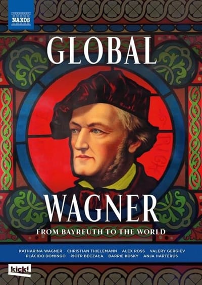 Anja Harteros, Plácido Domingo, Piotr Beczala - Global Wagner - From Bayreuth To The World (DVD)