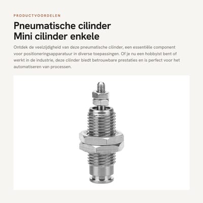 Dailygoods- Pneumatische Cilinder - Enkele Werking - Diameter 6/10/15 mm - Slag 5/10/15 mm - Maximale Werkdruk 0,7 MPA - Snelheid 50-500 mm