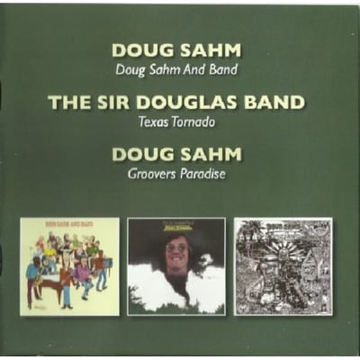 Doug Sahm And Band/Texas Tornado/Groovers Paradise - Doug Sahm
