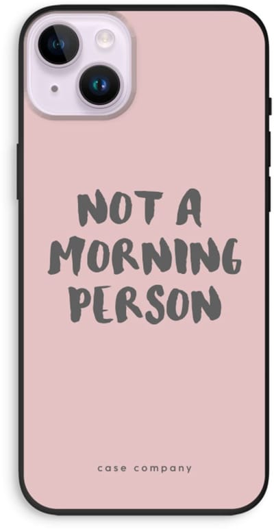 Case Company® - Hoesje geschikt voor iPhone 14 Plus hoesje - Morning person - Biologisch Afbreekbaar Telefoonhoesje - Bescherming alle Kanten en Schermrand