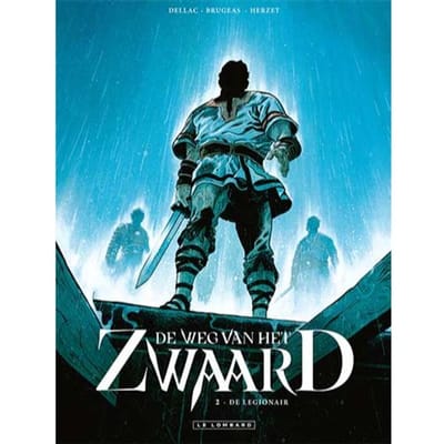 De Legionair - De Weg Van Het Zwaard Sc - Emmanuel Herzet