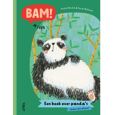Een Boek Over Panda’s (Maar Niet Alleen) - Bam! Ik Lees - Joukje Akveld