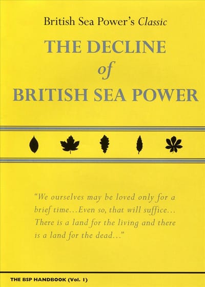 The Decline of British Sea Power (2CD+DVD)