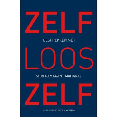 Zelfloos Zelf - Shri Ramakant Maharaj
