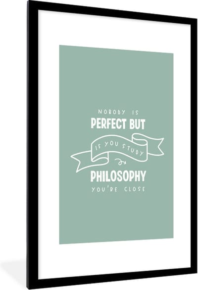 Fotolijst incl. Poster - Filosofie - Spreuken - Studeren - 80x120 cm - Posterlijst