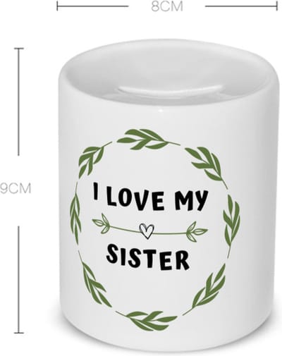Akyol - i love my sister Spaarpot - Zus - liefste zus - verjaardag - cadeautje voor zus - zus artikelen - kado - geschenk - 350 ML inhoud
