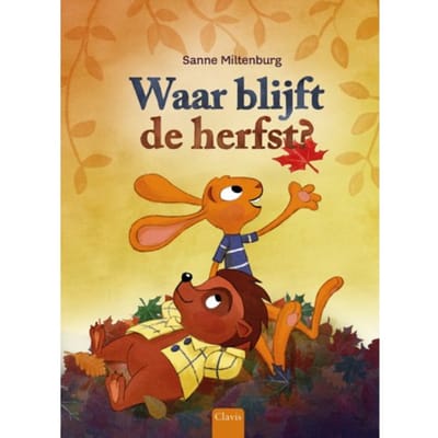 Waar Blijft De Herfst? - Sanne Miltenburg