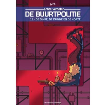 De Dikke, De Dunne En De Korte - De Buurtpolitie - Nix