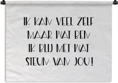 Wandkleed - Wanddoek - Sterkte - Quotes - Wit - Steun - 120x90 cm - Wandtapijt