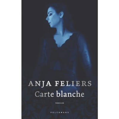 Carte Blanche - Pelkmans - Anja Feliers