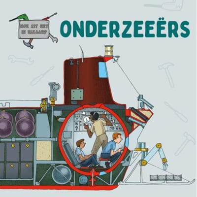 Onderzeeërs - Hoe Zit Het In Elkaar? - David West