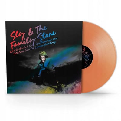 Sly & The Family Stone: Who In The Funk Do You Think You Are: The Warner Recordings (Syeor 2026) (Orange) [1xWinyl]