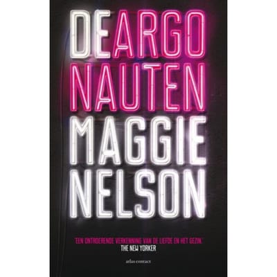 De Argonauten - Maggie Nelson