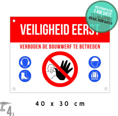Pictogram/ bord + boorgaten | "Veiligheid eerst, verboden de bouwwerf te betreden" | 40 x 30 cm | Werfbord | Werf | Bouw | Bouwplaats | Kunststof | Diefstal | 1 stuk