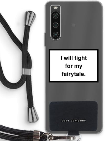 Case Company® - Hoesje met koord geschikt voor Sony Xperia 10 IV hoesje met Koord - Fight for my fairytale - Telefoonhoesje met Zwart Koord - Bescherming aan alle Kanten en Over de Schermrand
