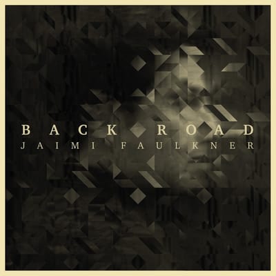 Jaimi Faulkner - Back Road (CD)