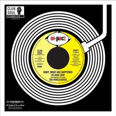 The Ringleaders - Baby, What Has Happened To Our Love (7" Vinyl Single)