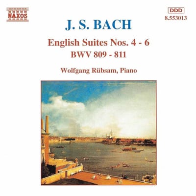 Wolfgang Rübsam - J.S. Bach: English Suites 4-6 (CD)