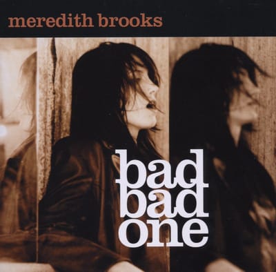 Bad Bad One - Brooks, Meredith (CD)