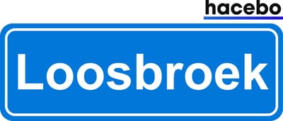 Hacebo - Plaatsnaam Sticker - 29x10 CM - Loosbroek sticker - Verkeersborden sticker - grappige cadeaus - Loosbroek