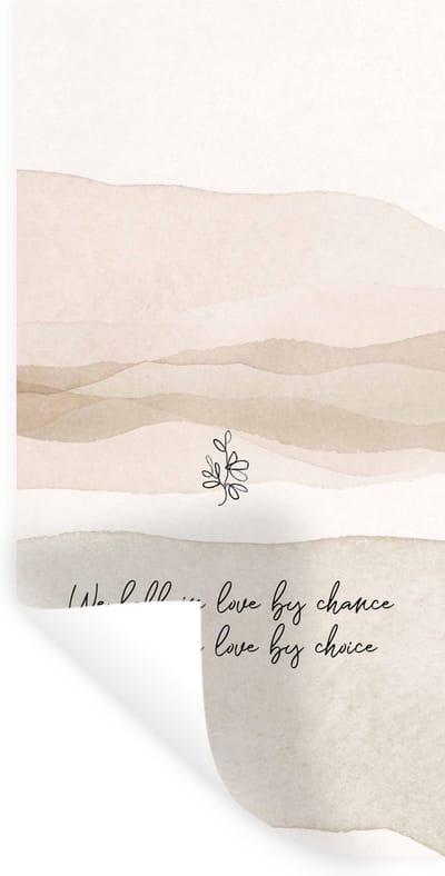Muurstickers - Sticker Folie - We fall in love by chance, we stay in love by choice - Spreuken - Quotes - Liefde - 40x80 cm - Plakfolie - Muurstickers Kinderkamer - Zelfklevend Behang - Zelfklevend behangpapier - Stickerfolie