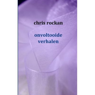 Onvoltooide Verhalen - Chris Rockan
