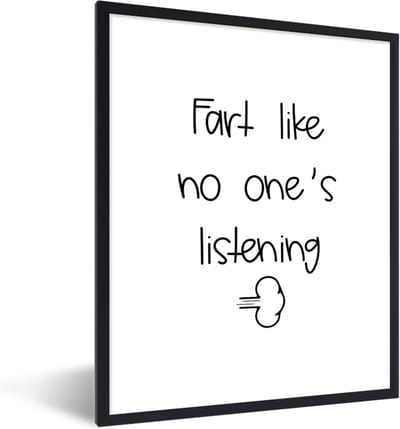 Fotolijst incl. Poster - Spreuken - Quotes - Fart like no one's listening - Wolken - 30x40 cm - Posterlijst