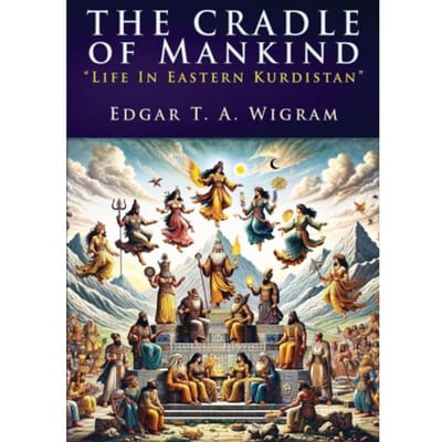 The Cradle Of Mankind - Edgar T. A. Wigram