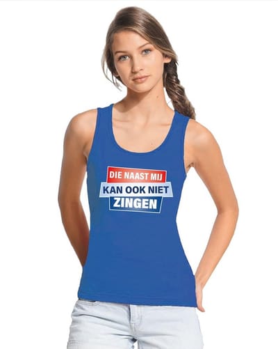 Blauw mouwloos shirt/ tanktop - Die naast mij kan ook niet zingen dames S