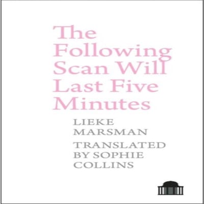 Le Scan Suivant Durera Cinq Minutes par Lieke Marsman Livre de Poche 9781786942135