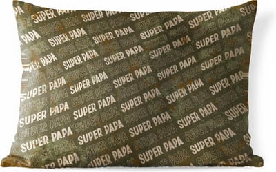 Buitenkussens - Super papa - Quotes - Vaderdag - Spreuken - 60x40 cm - Weerbestendig - Vaderdag cadeautje - Cadeau voor vader en papa