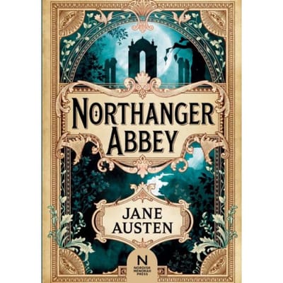 Northanger Abbey - Jane Austen