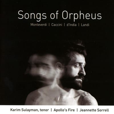 Apollo's Fire Baroque Orchestra, Jeannette Sorrell - Songs Of Orpheus (CD)
