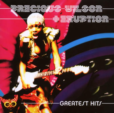 Greatest Hits - Precious Wilson & Eruption