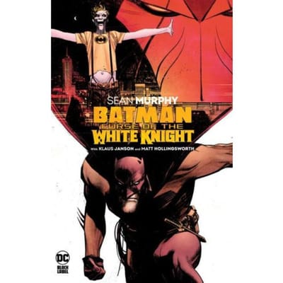 Batman: Curse Of The White Knight - Sean Murphy