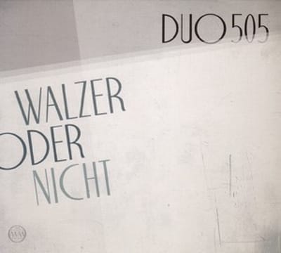 Duo 505 - Walzer Oder Nicht (LP)