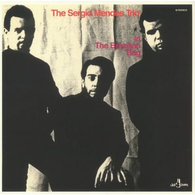 Disque vinyle SRGIO MENDES TRIO  In The Brazilian Bag 709110 JAZZ SAMBA 2024 UK  Europ Jazz