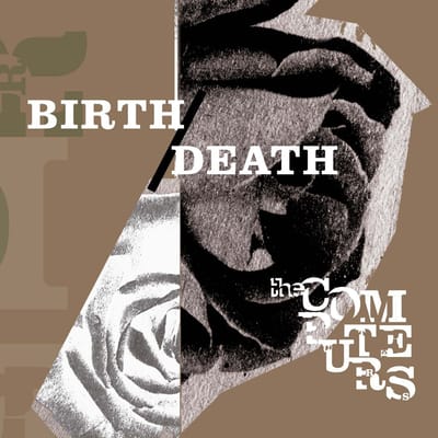 The Computers - Birth / Death (CD)