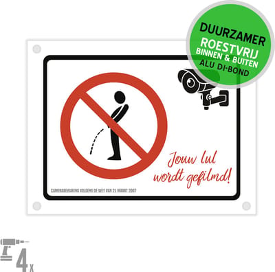 Pictogram/ bord Dibond + boorgaten | "Jouw *** wordt gefilmd!" + Camerabewaking | 36 x 27 cm | Camerawetgeving | Plassen | Toilet | WC | Nette buurt | GAS-boete | Geen gezeik | Urineren | 1 stuk