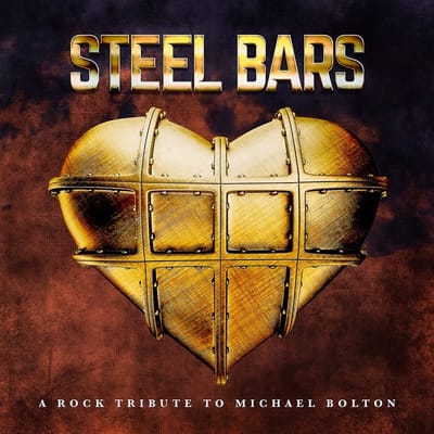 Steel Bars: A Rock Tribute To Michael Bolton - V/a (various Artists)