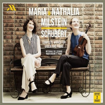 Schubert: Complete Works For Violin And Piano - Milstein, Maria & Nathalia Milst