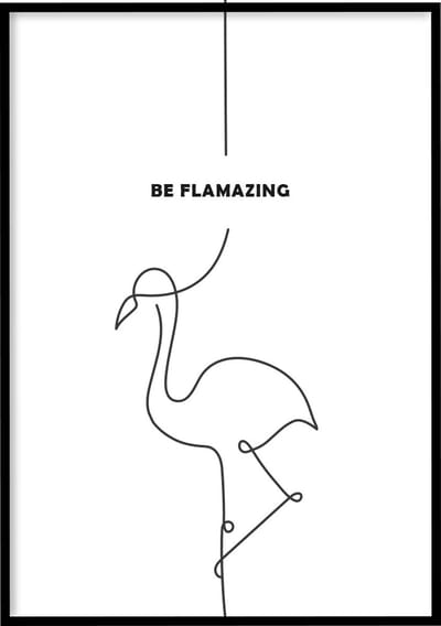 Poster Be Flamazing - 30x40 cm - Line art poster - Kinderkamer poster - Exclusief fotolijst - WALLLL