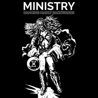 Ministry & Peter Hook - Dancing Madly Backwards (LP)