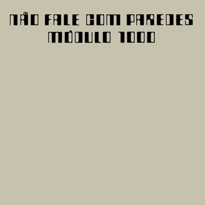 Não Fale Com Paredes