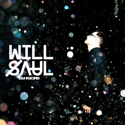 Dj Kicks - Will Saul