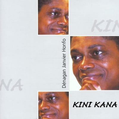 Dénagan Janvier Honfo - Kini Kana (CD)