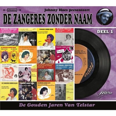 De Zangeres Zonder Naam - De Gouden Jaren Van Telstar Deel 1 (2 CD)